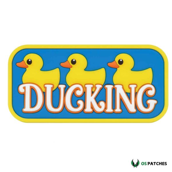 Funny ducking PVC patch with three yellow ducks and bold text.