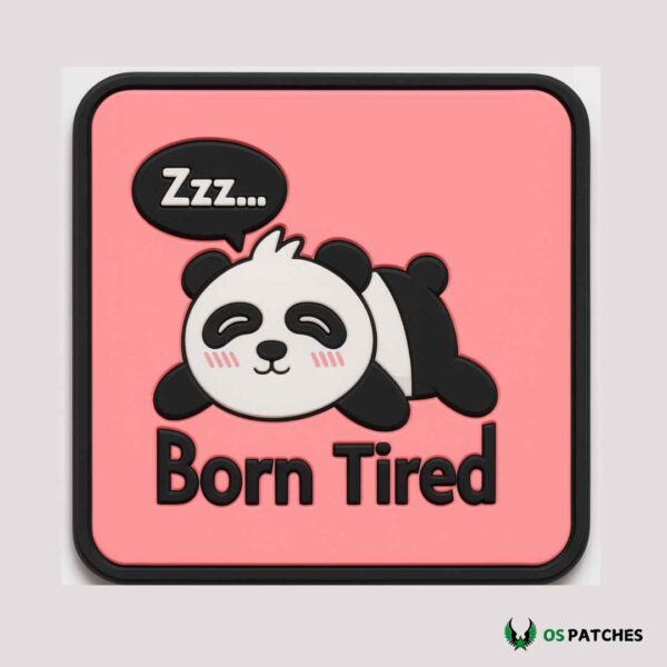 Cute panda PVC patch sleeping with text Born Tired on pink background