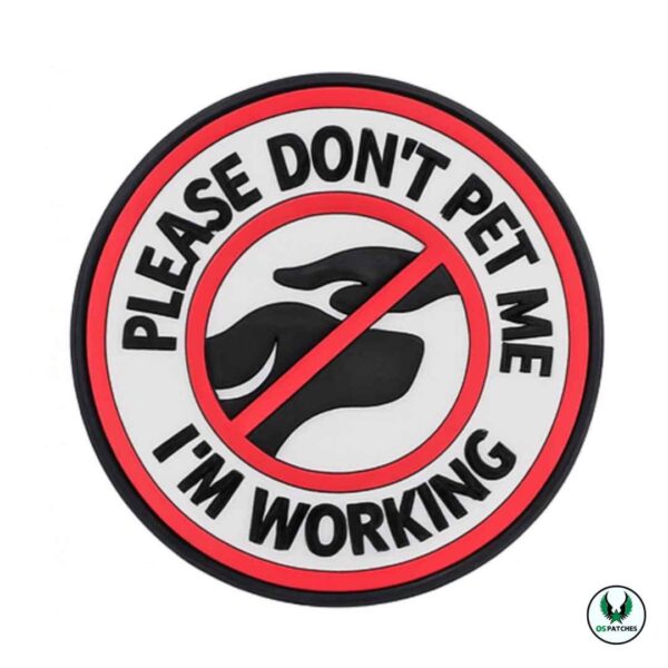 Service dog patch please don’t pet me I’m working red circle