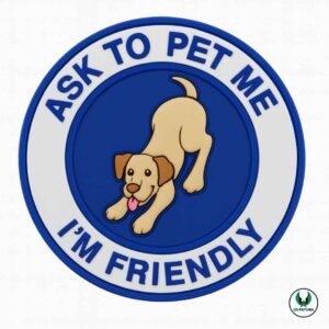 Dog patch with text ask to pet me I’m friendly design